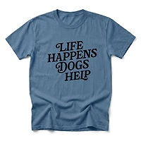 Simply Sage Market - Life Happens Dogs Help Men's Garment Dyed Graphic T-Shirt