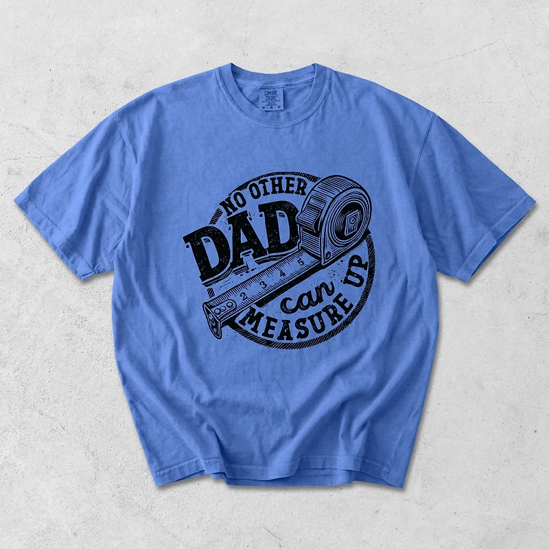 Simply Sage Market - No Other Dad Can Measure Up Men's Garment Dyed Graphic T-shirt