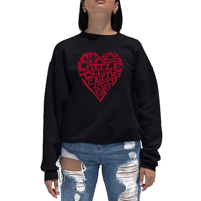 LA Pop Art Crazy Little Thing Called Love - Women's Word Crewneck Sweatshirt