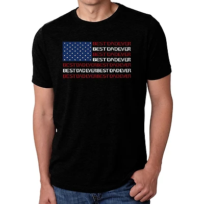 LA Pop Art Men's Cotton/Poly Blend Word T-Shirt - Best Dad Ever Flag