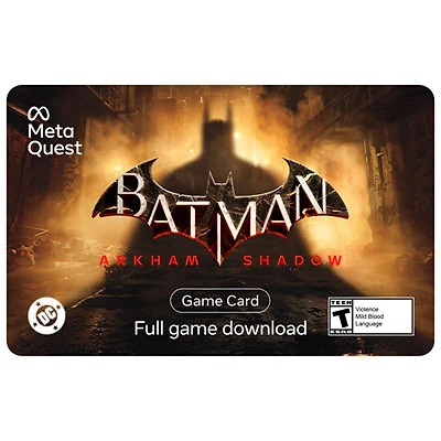 Meta Quest Gift Card - Batman Arkham Shadow - Digital Download