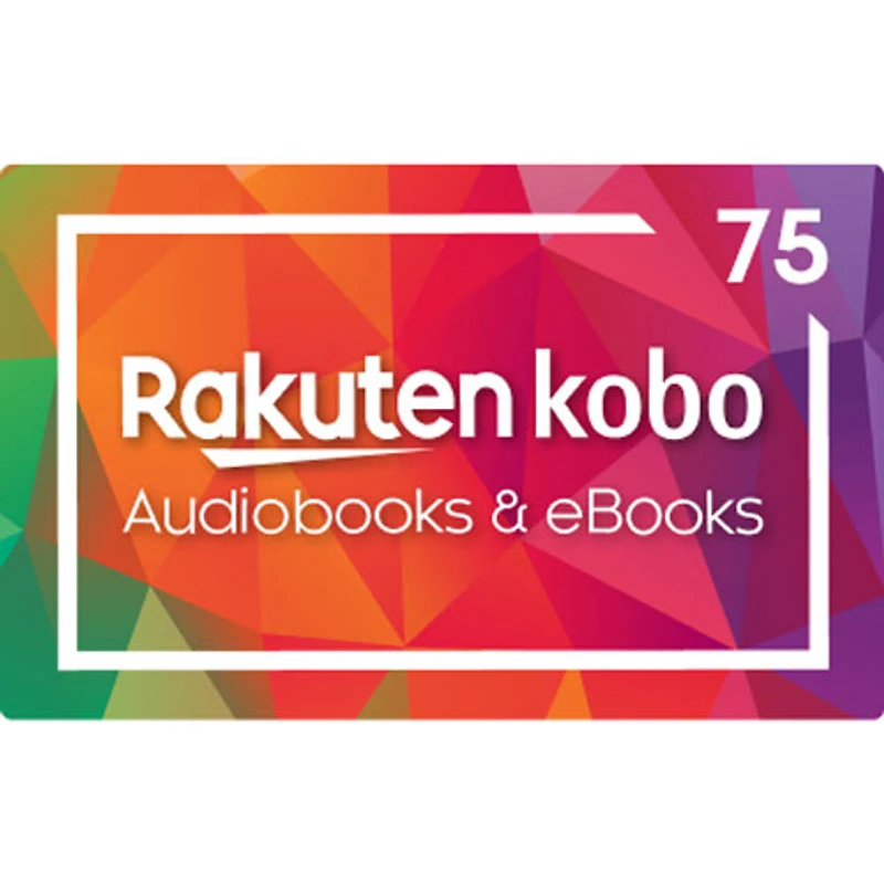 Cyber carte-cadeau 75 $ pour livres audio et numériques kobo de Rakuten – Téléchargement numérique