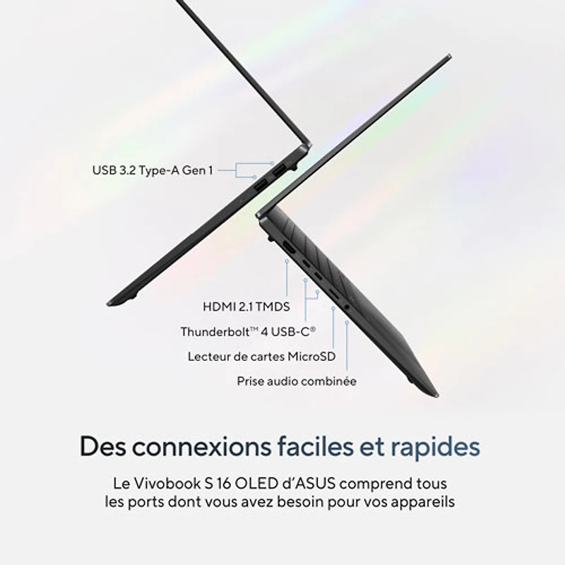 Portable DELO de 16 po VivoBook S 16 d'ASUS - Noir neutre (EVO Ultra 5 d'Intel - 125H/RAM 16 Go/SSD 512 Go)