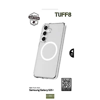 TUFF8 QI2 Rugged Case with MagSafe for Galaxy S25+ (Plus) - Clear