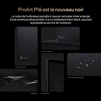 Portable à écran tactile ProArt P16 de 16 po d'ASUS - Noir nano (Ryzen AI 9 HX 370 d'AMD/RAM 32 Go/SSD 1 To/Windows 11 Famille)