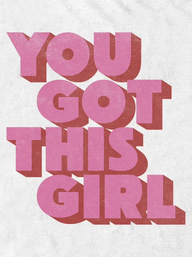 You Got This Graphic T-Shirt