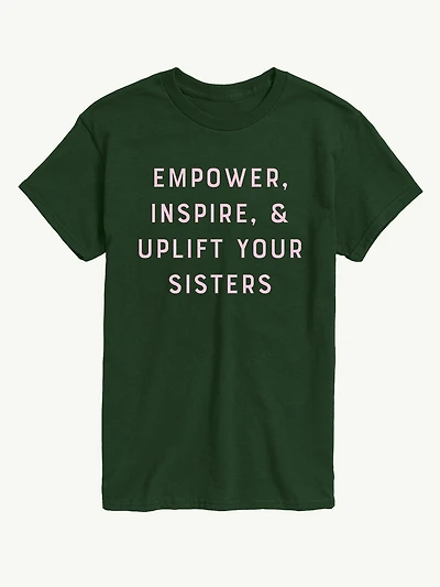 Empower Inspire Uplift Sisters  Short Sleeve Graphic T-Shirt