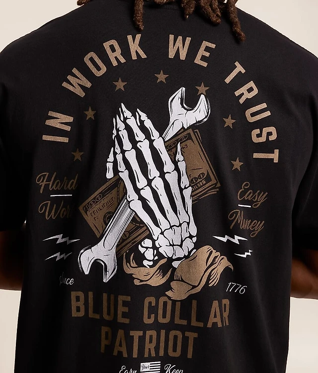 Blue Collar Work We Trust T-Shirt