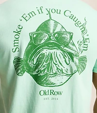Smoke Em' If You Caught T-Shirt