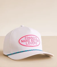 Cowboys Make Better Lovers Hat