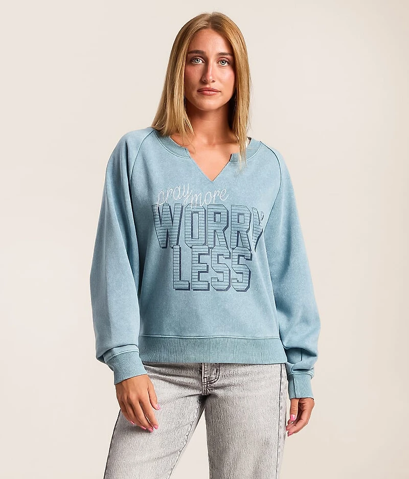 Pray More Worry Less Pullover