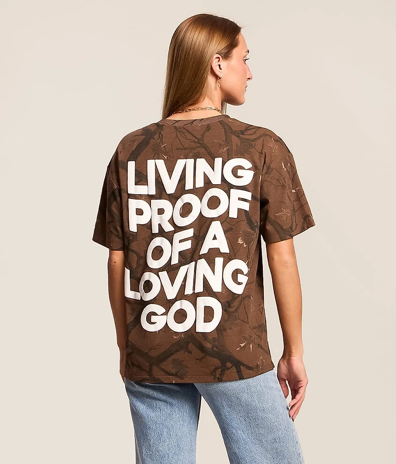 Living Proof Of A Loving God T-Shirt
