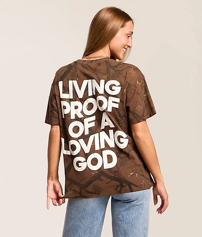 Living Proof Of A Loving God T-Shirt