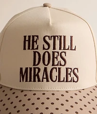 He Still Does Miracles Hat