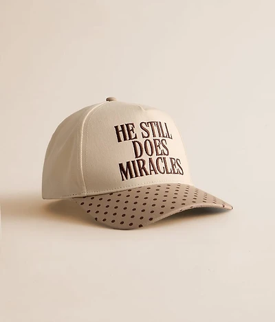 He Still Does Miracles Hat