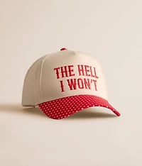 The Hell I Won't Hat
