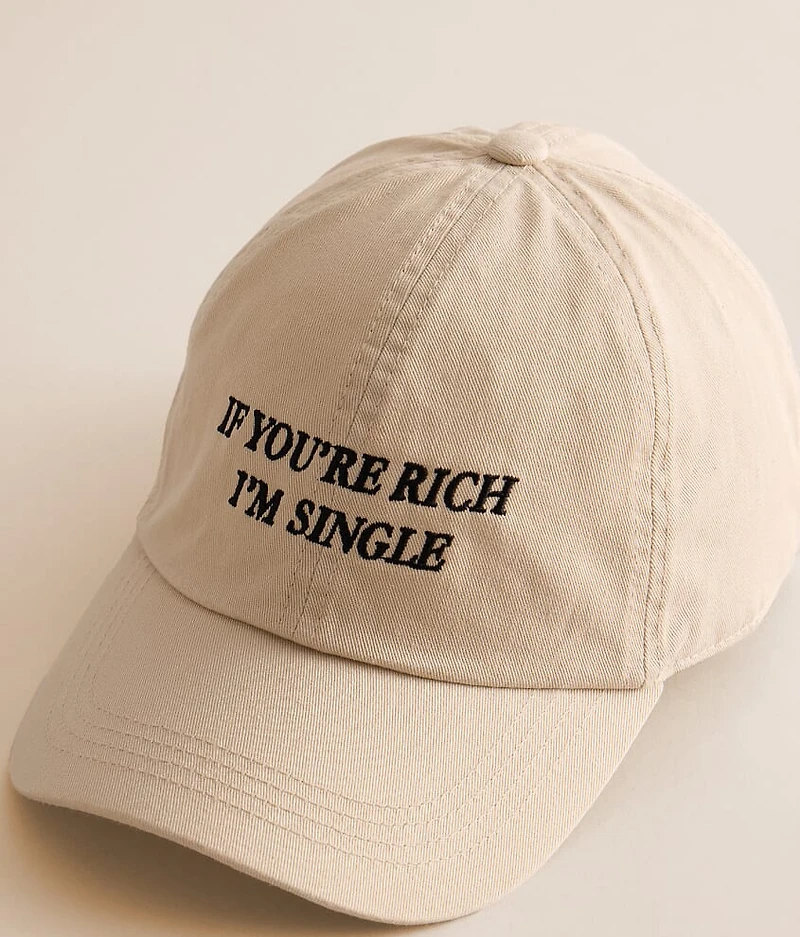 If You're Rich I'm Single Hat