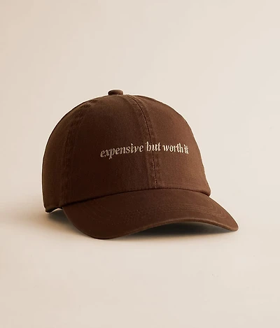 Expensive But Worth It Hat