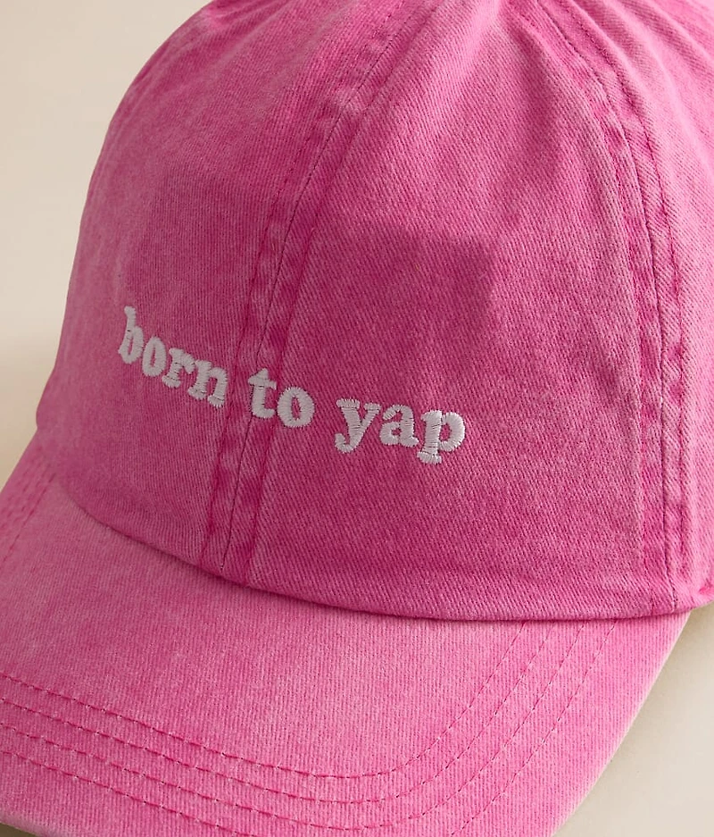 Born To Yap Hat