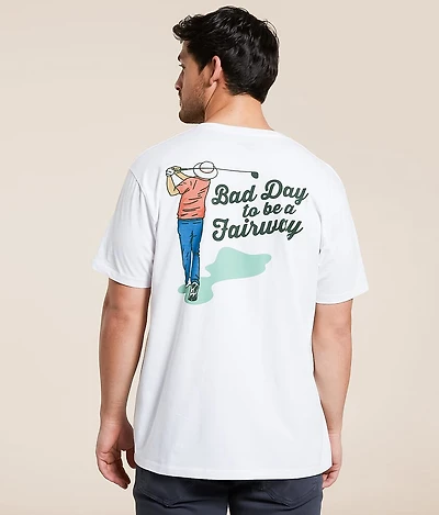 Bad Day To Be A Fairway T-Shirt