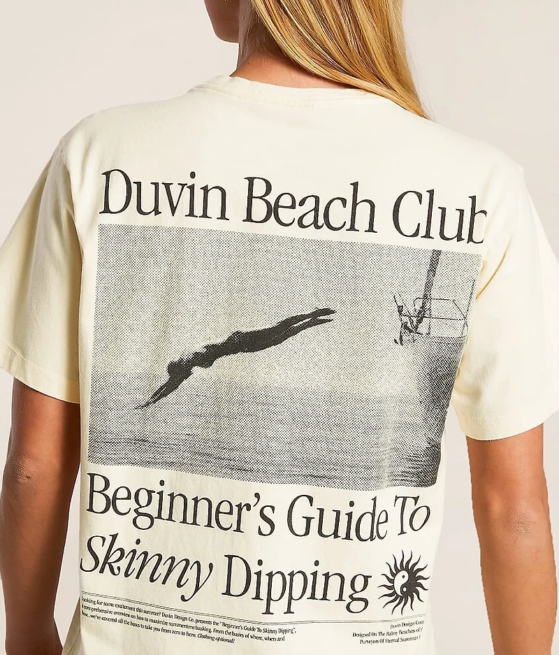 Skinny Dippin' T-Shirt