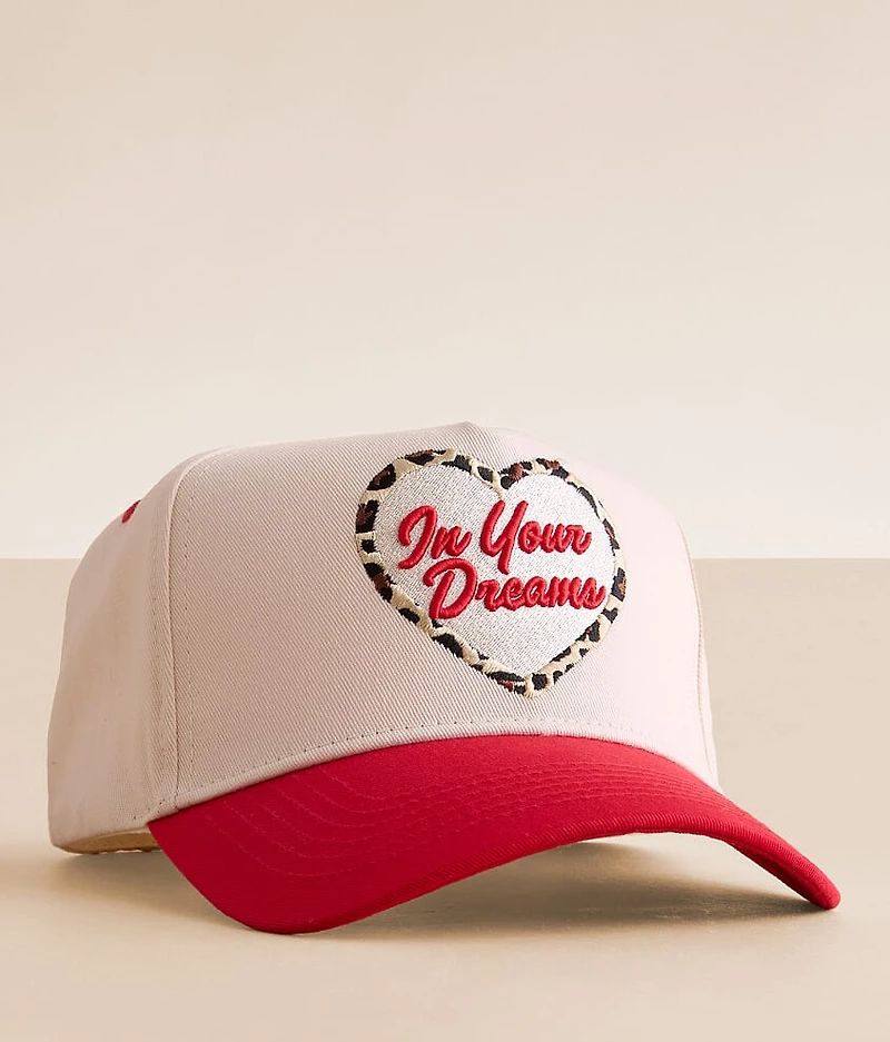 In Your Dreams Baseball Hat