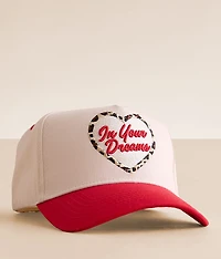 In Your Dreams Baseball Hat