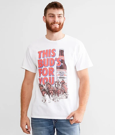 This Bud's For You T-Shirt