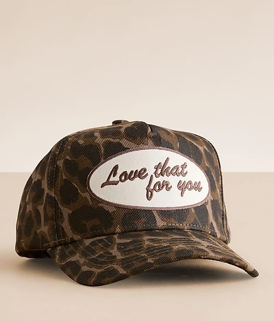 Love That For You Baseball Hat