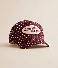 Love That For You Hat