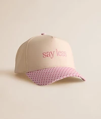 Say Less Hat