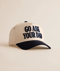 Go Ask Your Dad Hat