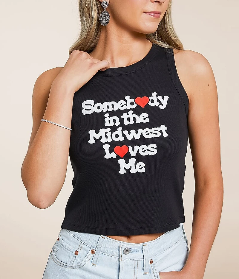 Somebody The Midwest Loves Me Tank Top