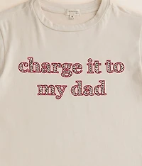 Girls - Charge It To My Dad T-Shirt