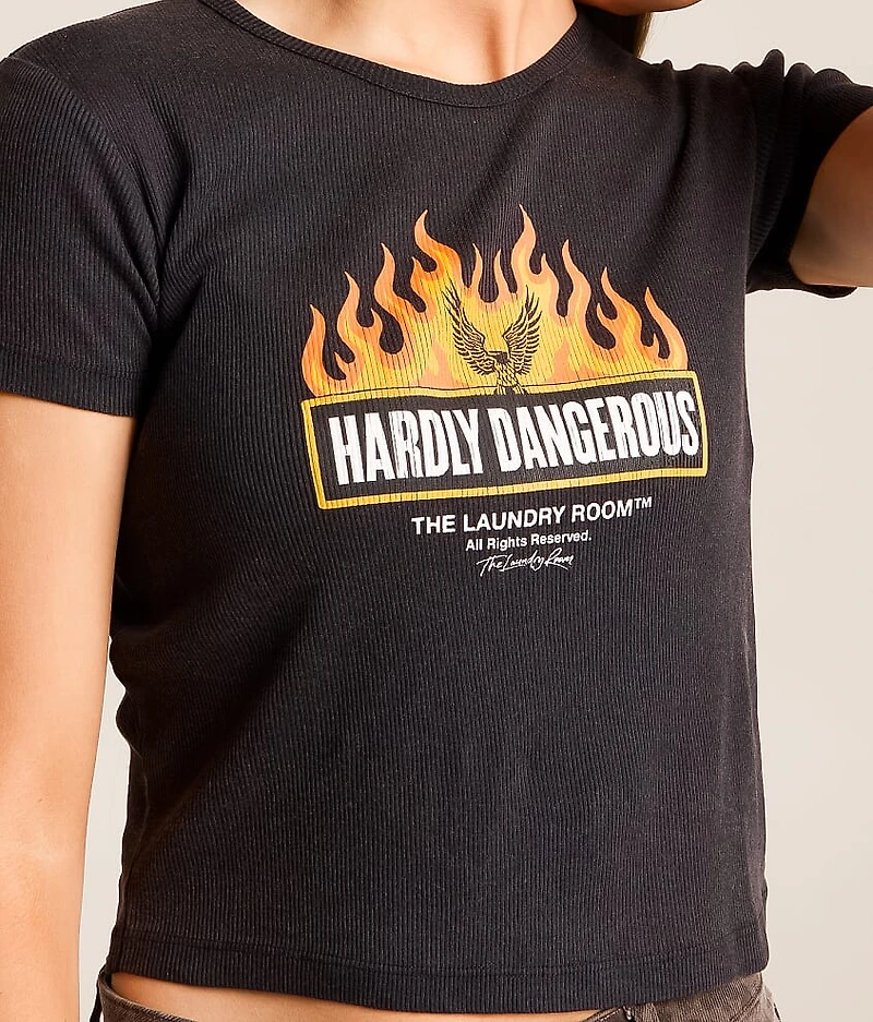 Hardly Dangerous T-Shirt