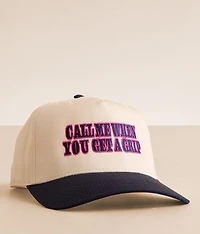 Call Me When You Get A Grip Baseball Hat