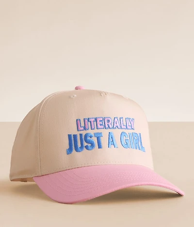 Literally Just A Girl Baseball Hat