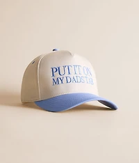 Put It On My Dad's Tab Hat