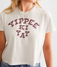 Yippee Ki Yay Cropped T-Shirt