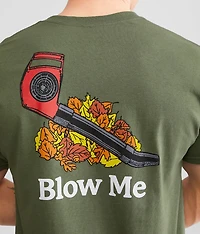 Blow Me T-Shirt