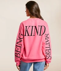 Being Kind Matters Oversized Pullover