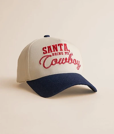 Santa Bring Me A Cowboy Baseball Hat
