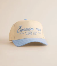 Excuse Me You Look Like You Love Me Hat