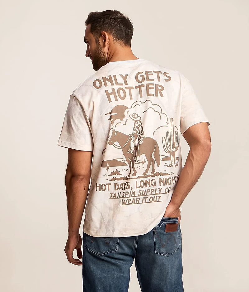Only Gets Hotter T-Shirt