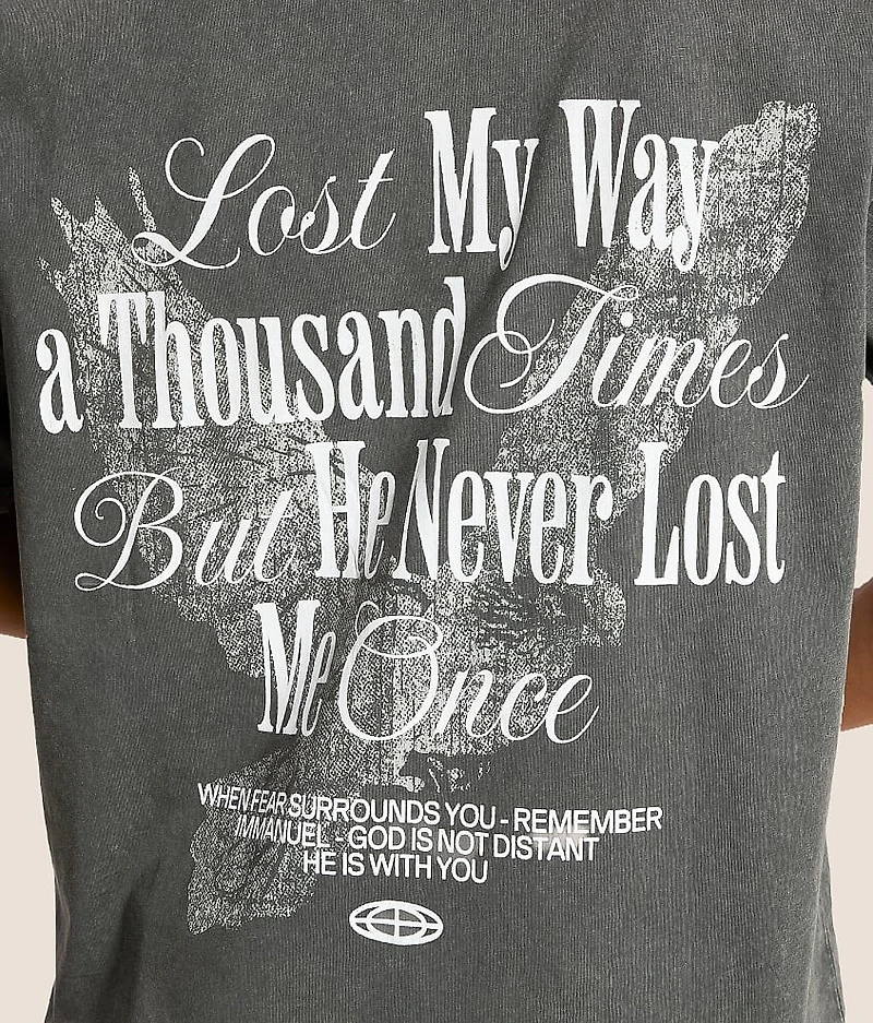 He Never Lost Me T-Shirt