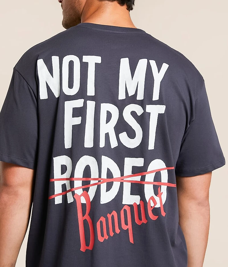 Not My First Banquet T-Shirt