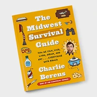 Midwest Survival Guide