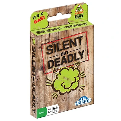 Silent but Deadly