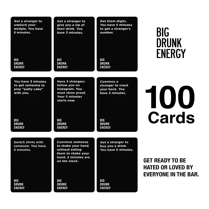 Big Drunk Energy Black from The Makers of Do or Drink Your New Favorite bar Game