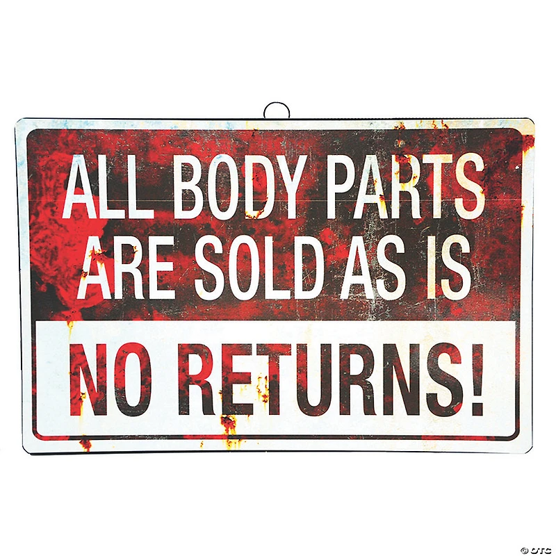 All Body Parts are Sold as Is Halloween Metal Sign